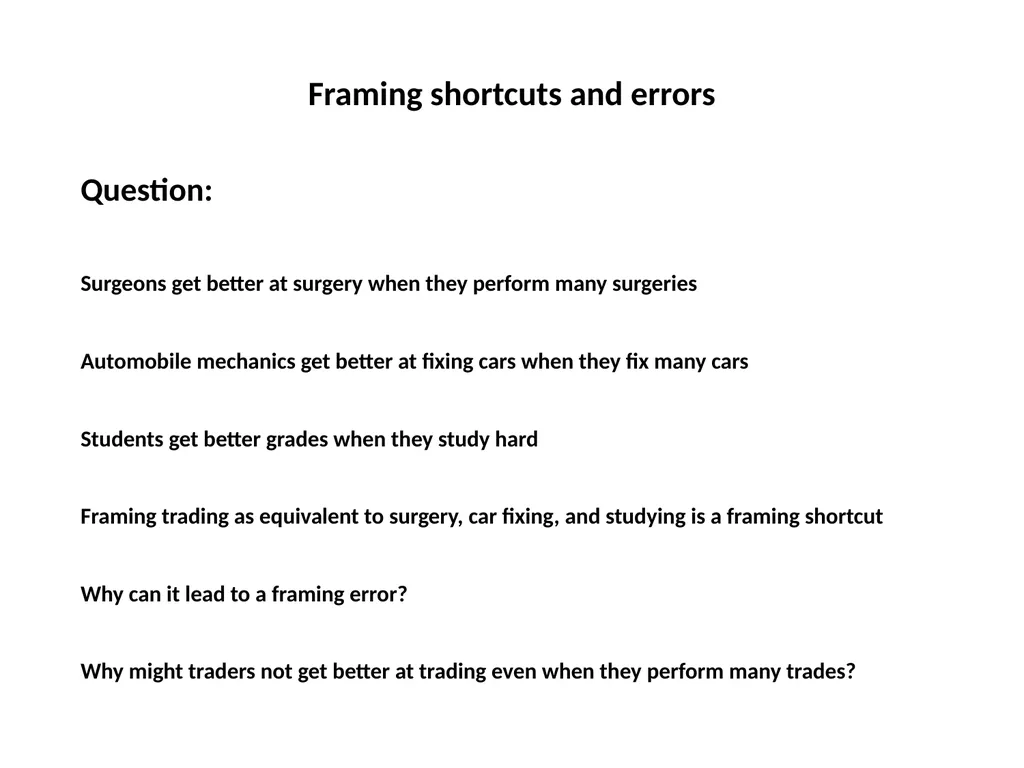 Representativeness shortcuts and errors Question - slide 8 of 60