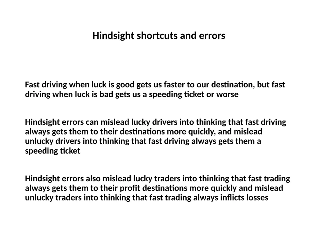 Representativeness shortcuts and errors Question - slide 22 of 60