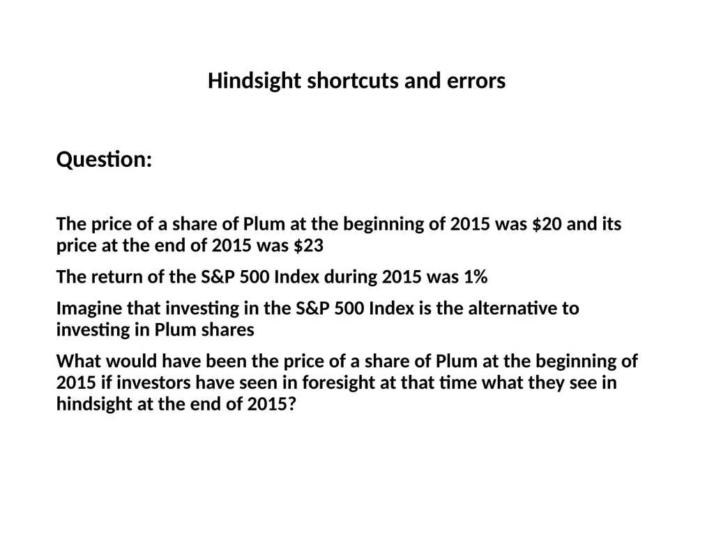 Representativeness shortcuts and errors Question - slide 24 of 60