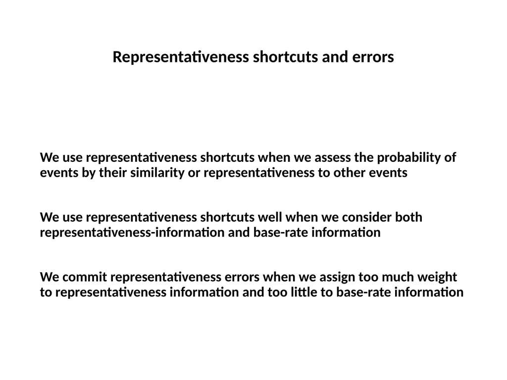 Representativeness shortcuts and errors Question - slide 35 of 60
