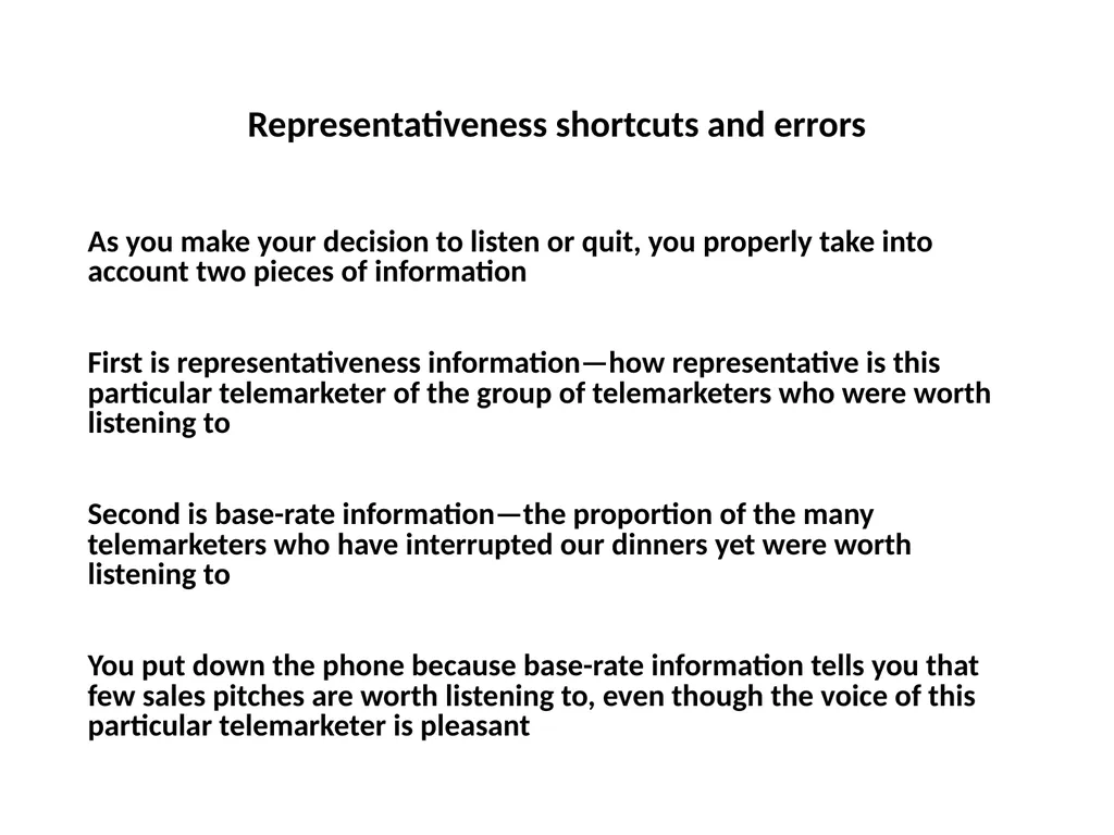 Representativeness shortcuts and errors Question - slide 37 of 60