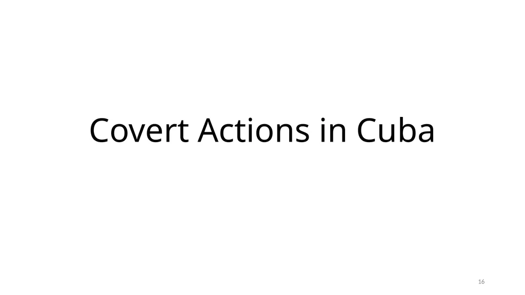 Chapter 19 – Covert Actions Learning Objectives - slide 16 of 74