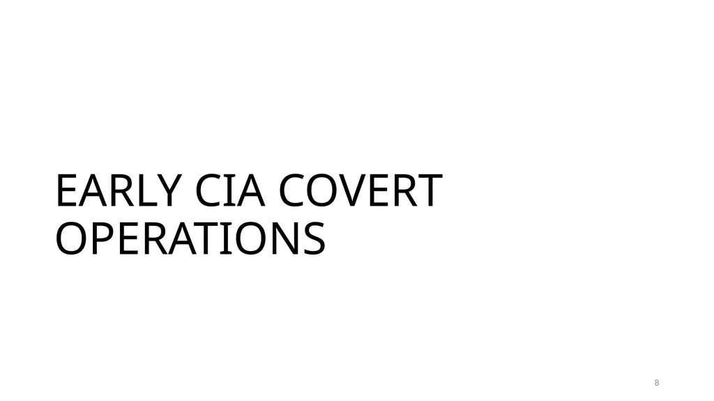 Chapter 19 – Covert Actions Learning Objectives - slide 8 of 74
