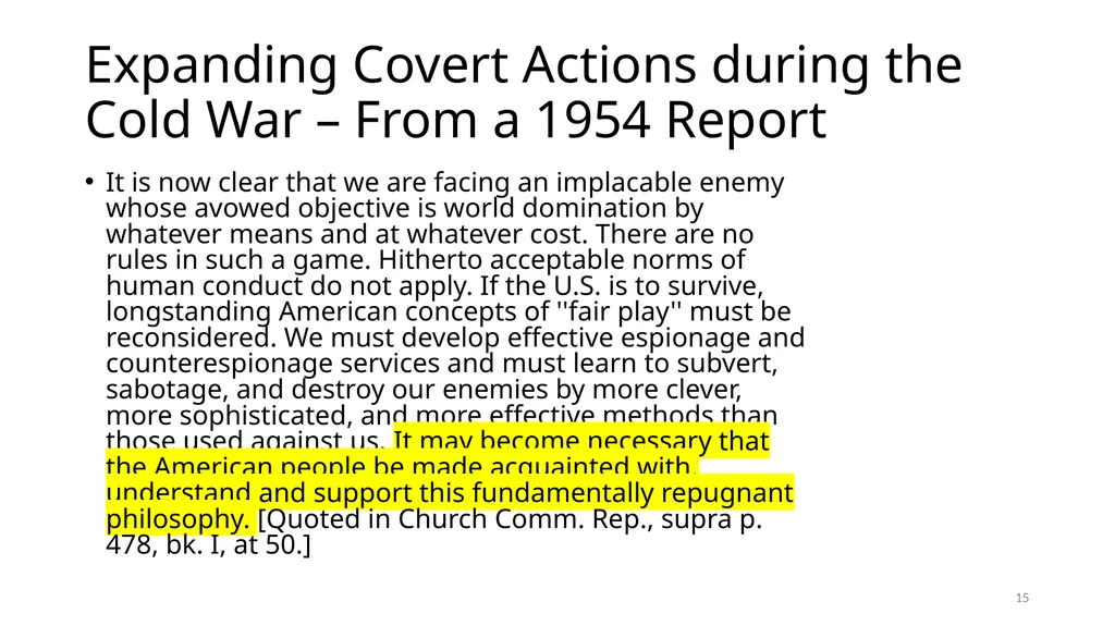 Chapter 19 – Covert Actions Learning Objectives - slide 15 of 74