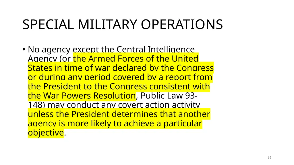 Chapter 19 – Covert Actions Learning Objectives - slide 66 of 74