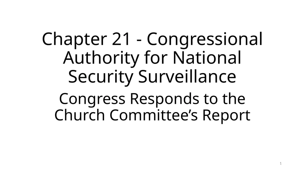 Chapter 21 - Congressional Authority for National