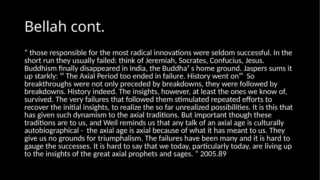 Ancient Global History Lecture 6 (week 7) “The - slide 18 of 21