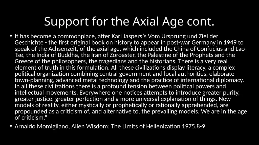 Ancient Global History Lecture 6 (week 7) “The - slide 15 of 21