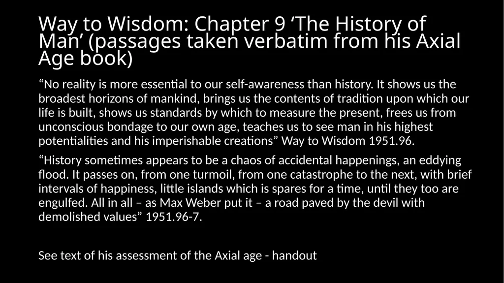Ancient Global History Lecture 6 (week 7) “The - slide 4 of 21