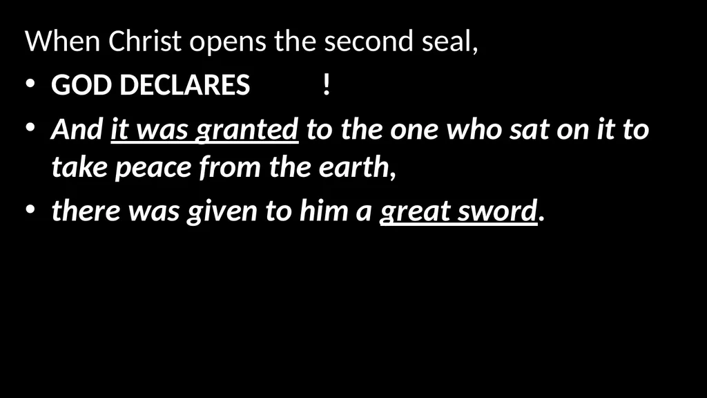 In Rev. 6:2, when the Risen Christ opened the - slide 5 of 81