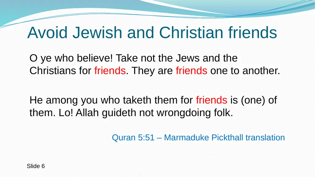 Do Muslim Religious Texts Cause Religious - slide 6 of 24