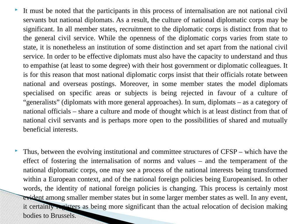 Public Administration applied to Foreign Policy & - slide 49 of 69
