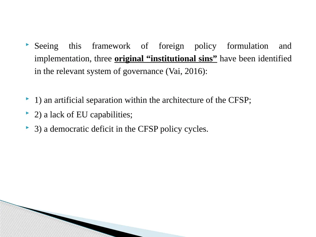 Public Administration applied to Foreign Policy & - slide 31 of 69