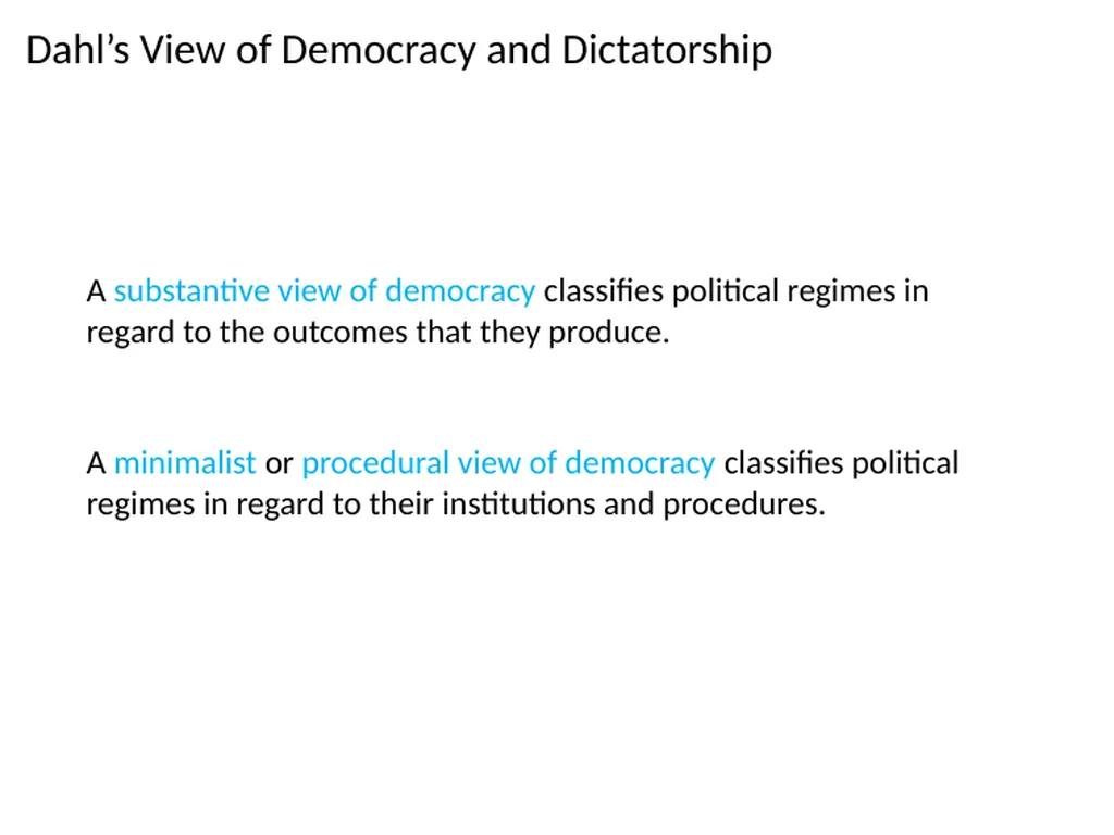 Democracy and Dictatorship: Conceptualization and - slide 30 of 66