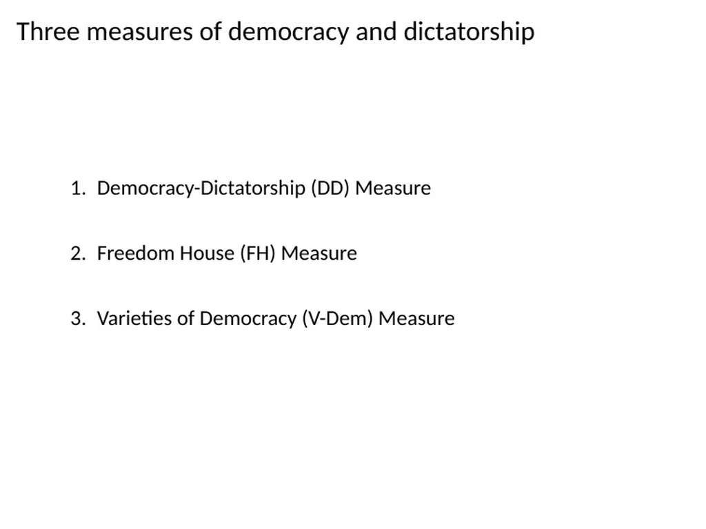 Democracy and Dictatorship: Conceptualization and - slide 33 of 66