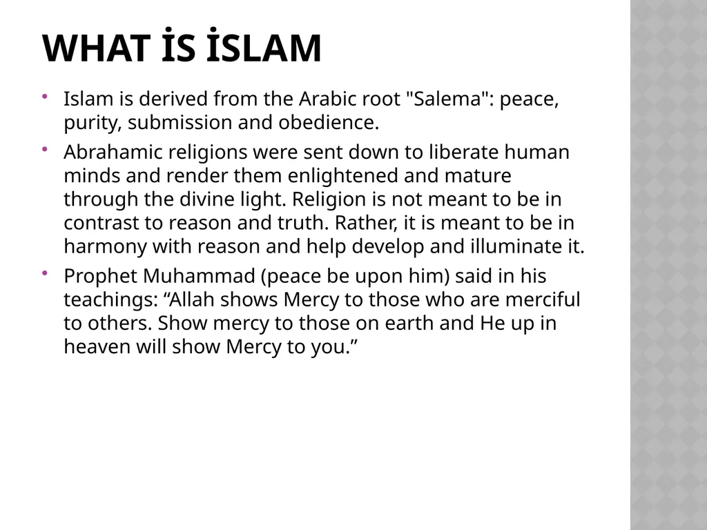 ISLAMOPHOBIA What is islam Islam is derived from - slide 2 of 16