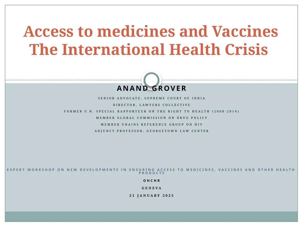 Anand Grover Senior advocate, Supreme court of - slide 1 of 13