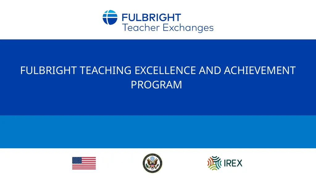Fulbright Teaching Excellence and Achievement - slide 1 of 17