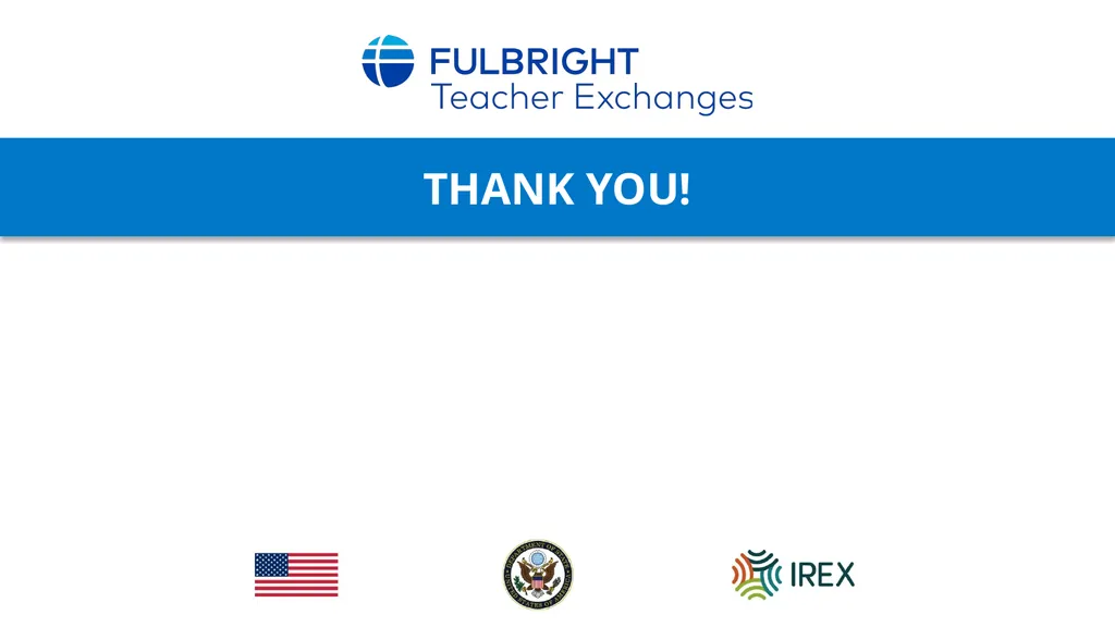 Fulbright Teaching Excellence and Achievement - slide 17 of 17