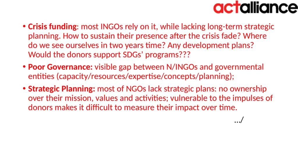 ACT RPOs’ Humanitarian Team Meeting Bangkok, 17-19 - slide 20 of 28
