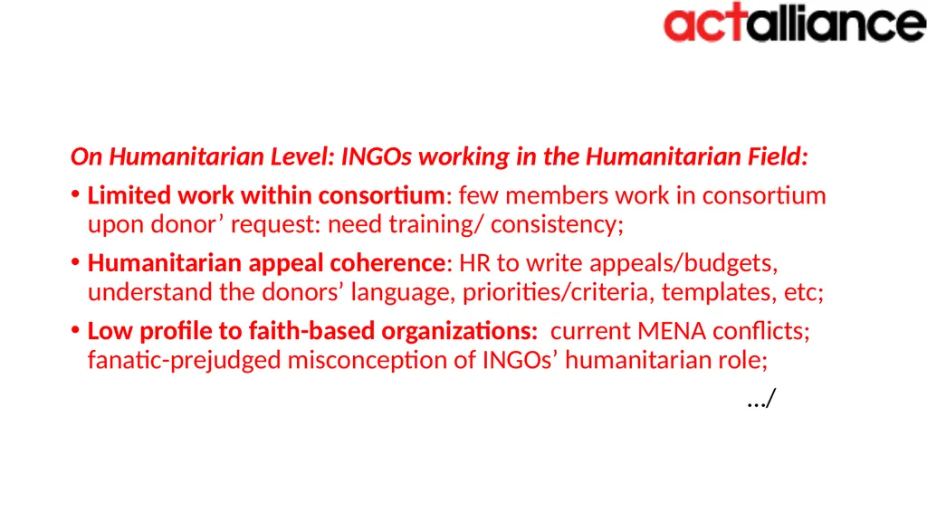 ACT RPOs’ Humanitarian Team Meeting Bangkok, 17-19 - slide 18 of 28