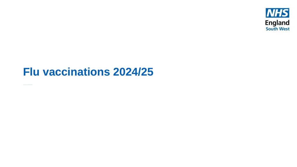 Flu vaccinations 2024/25 Toolkit for GP Practices: - slide 1 of 16