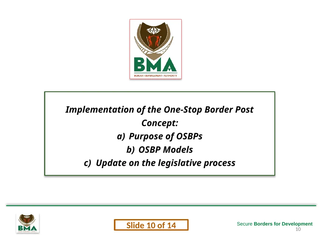 1 Secure Borders for Development Briefing to the - slide 10 of 14