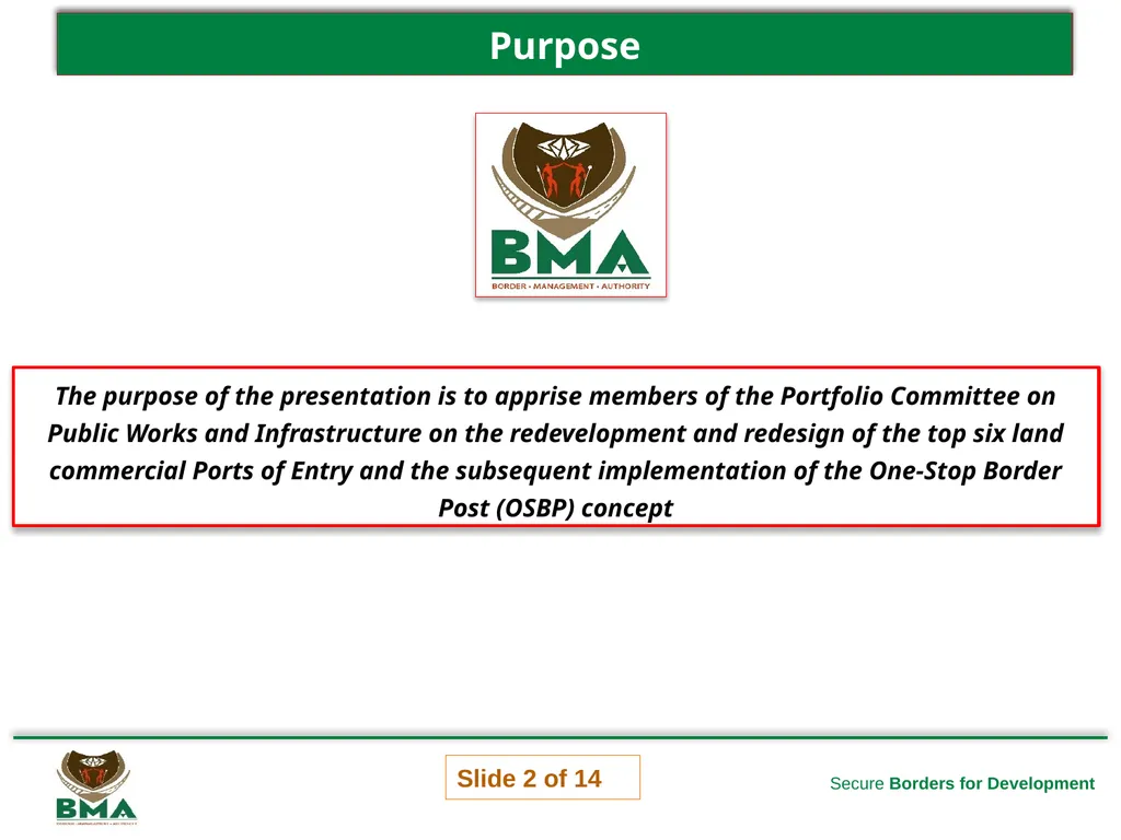 1 Secure Borders for Development Briefing to the - slide 2 of 14