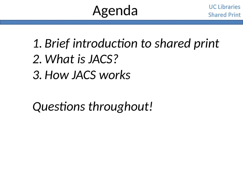 Journal Archiving Campaign Service (JACS) June 6, - slide 2 of 28