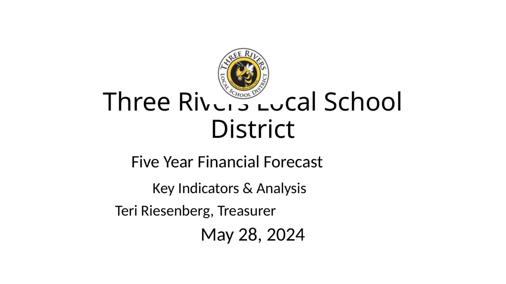 Three Rivers Local School District Five Year - slide 1 of 18