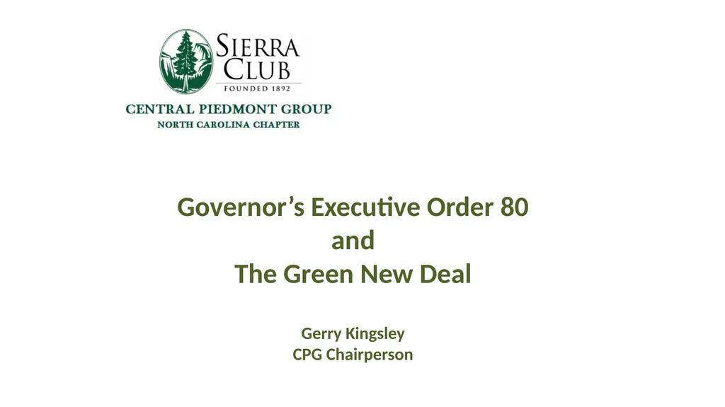 Governor’s Executive Order 80 and The Green New