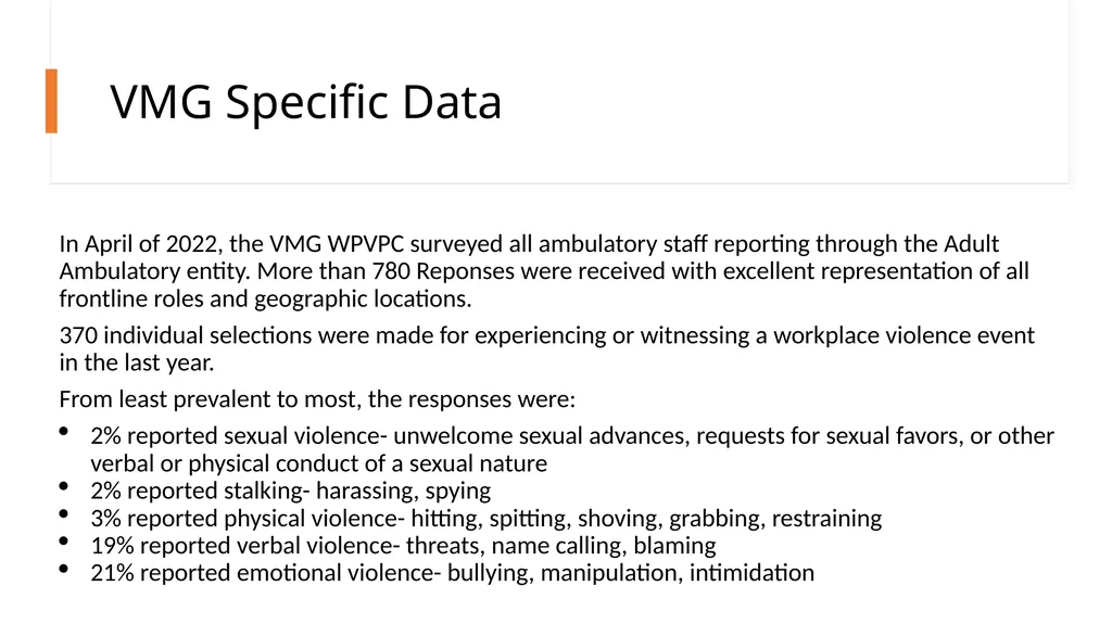 VMG Workplace Violence Prevention Committee: - slide 2 of 12