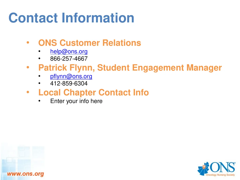 Oncology Nursing Society and (Enter School Name) - slide 8 of 9