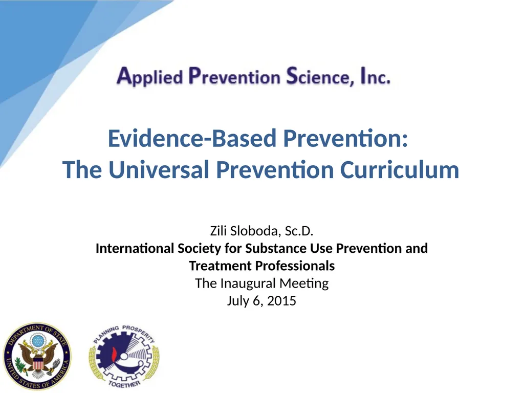 Evidence-Based Prevention: The Universal - slide 1 of 29