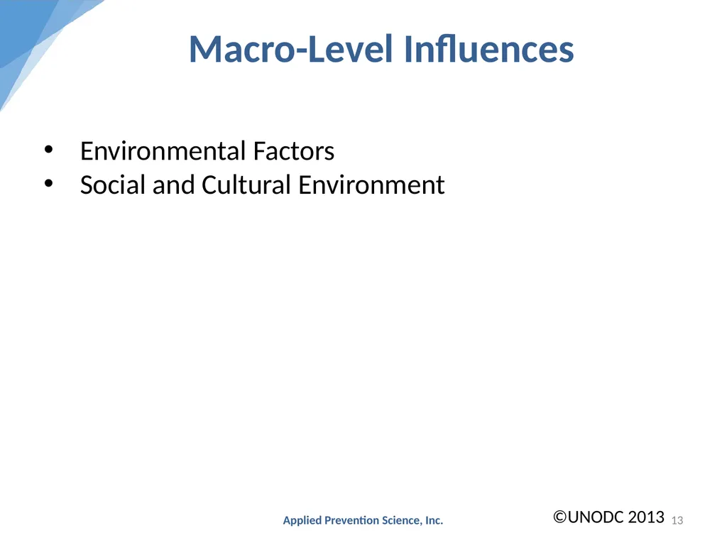 Evidence-Based Prevention: The Universal - slide 13 of 29