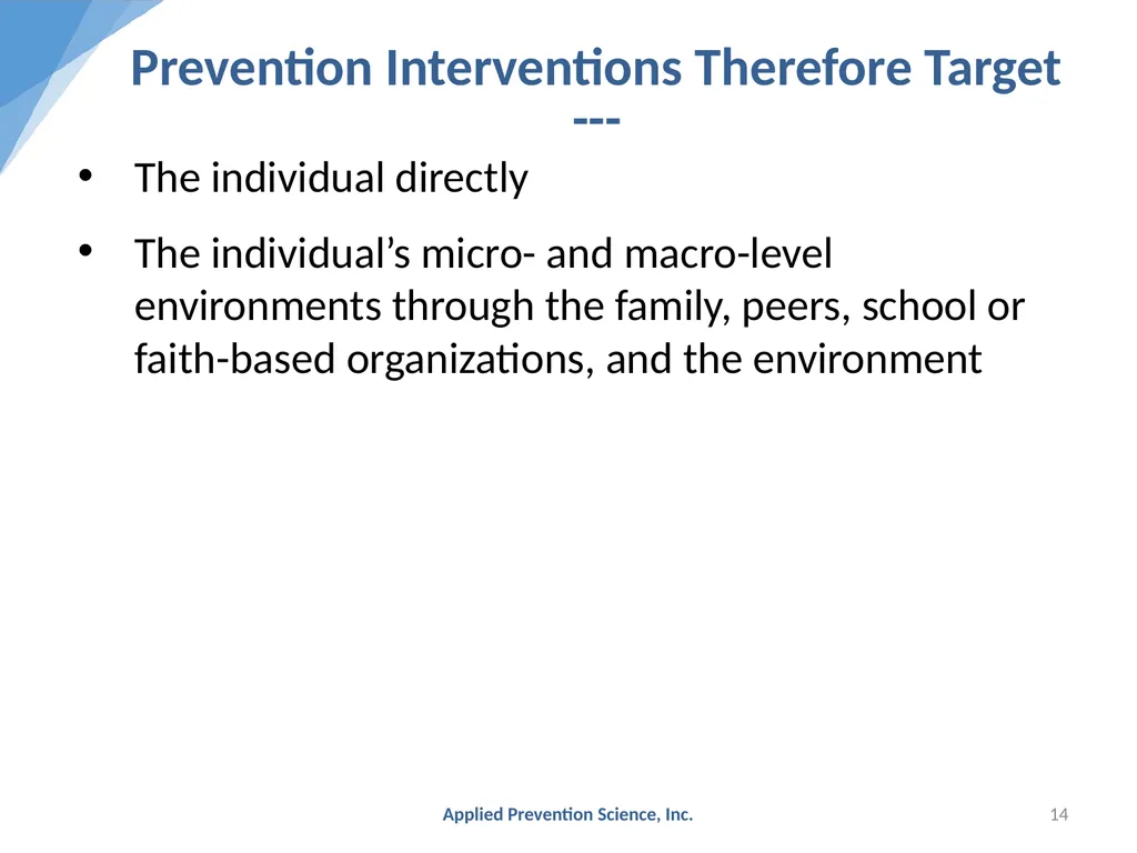 Evidence-Based Prevention: The Universal - slide 14 of 29