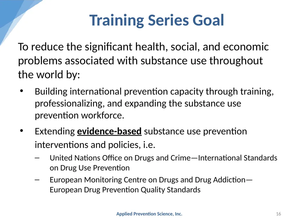 Evidence-Based Prevention: The Universal - slide 16 of 29