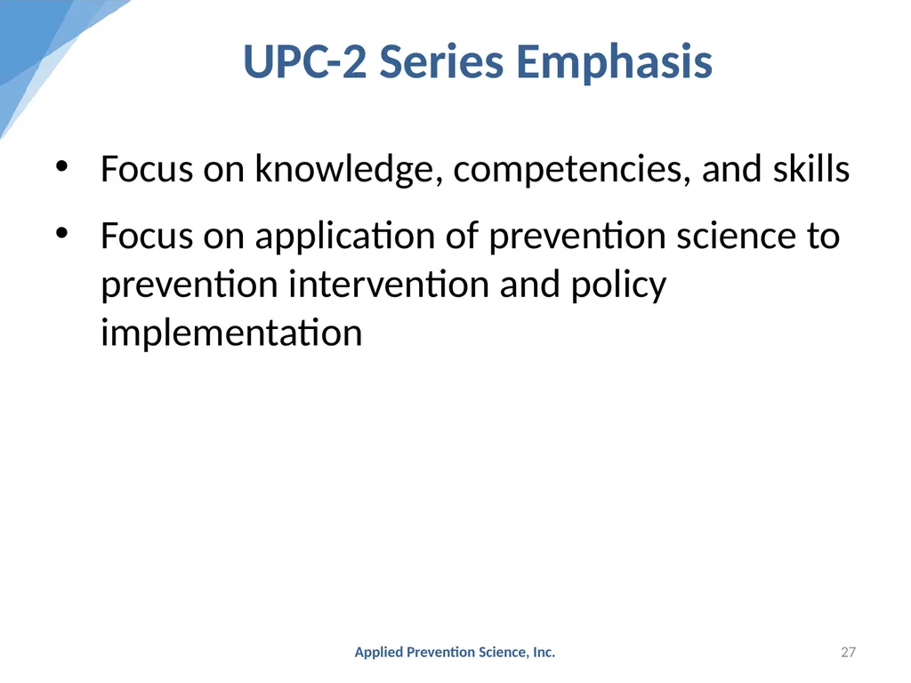 Evidence-Based Prevention: The Universal - slide 27 of 29