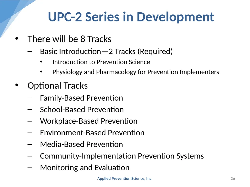 Evidence-Based Prevention: The Universal - slide 26 of 29
