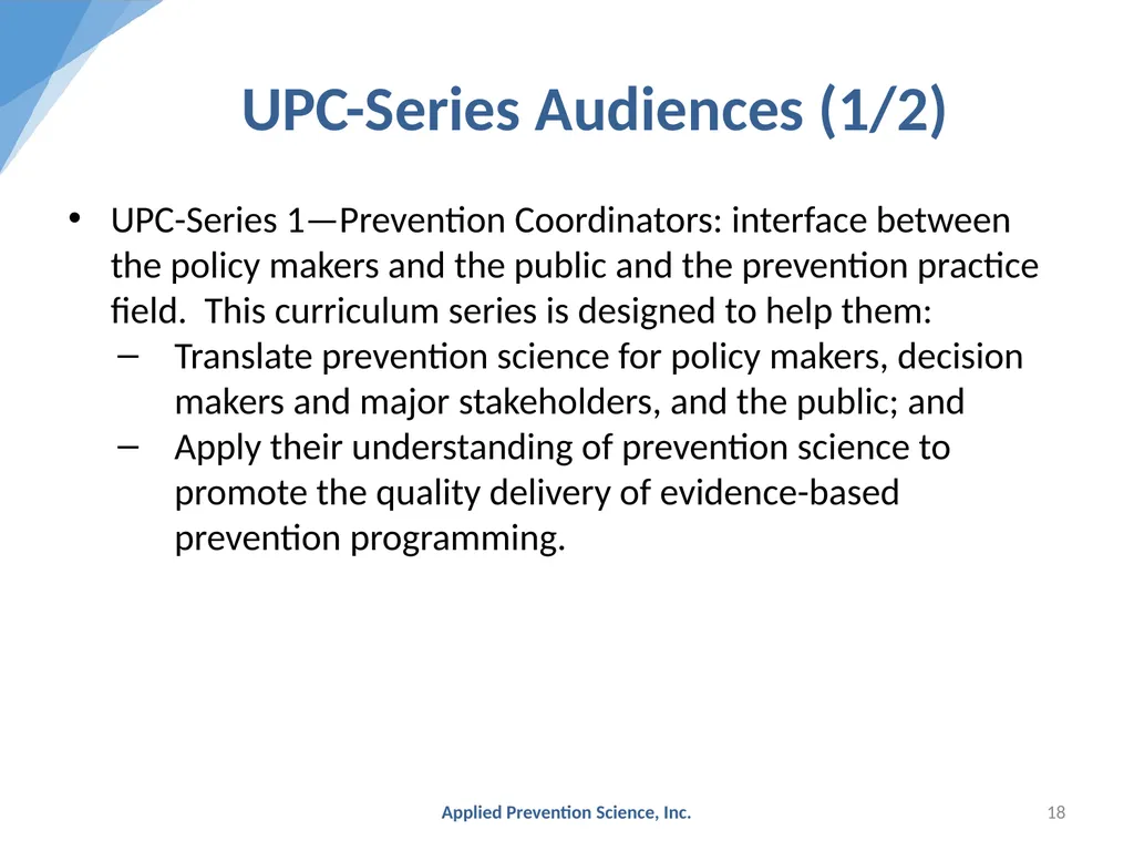 Evidence-Based Prevention: The Universal - slide 18 of 29