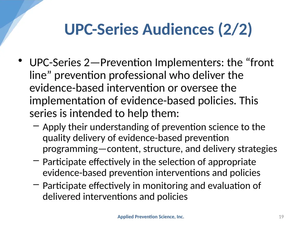 Evidence-Based Prevention: The Universal - slide 19 of 29