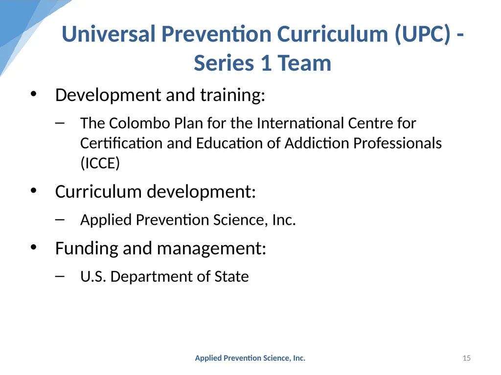 Evidence-Based Prevention: The Universal - slide 15 of 29