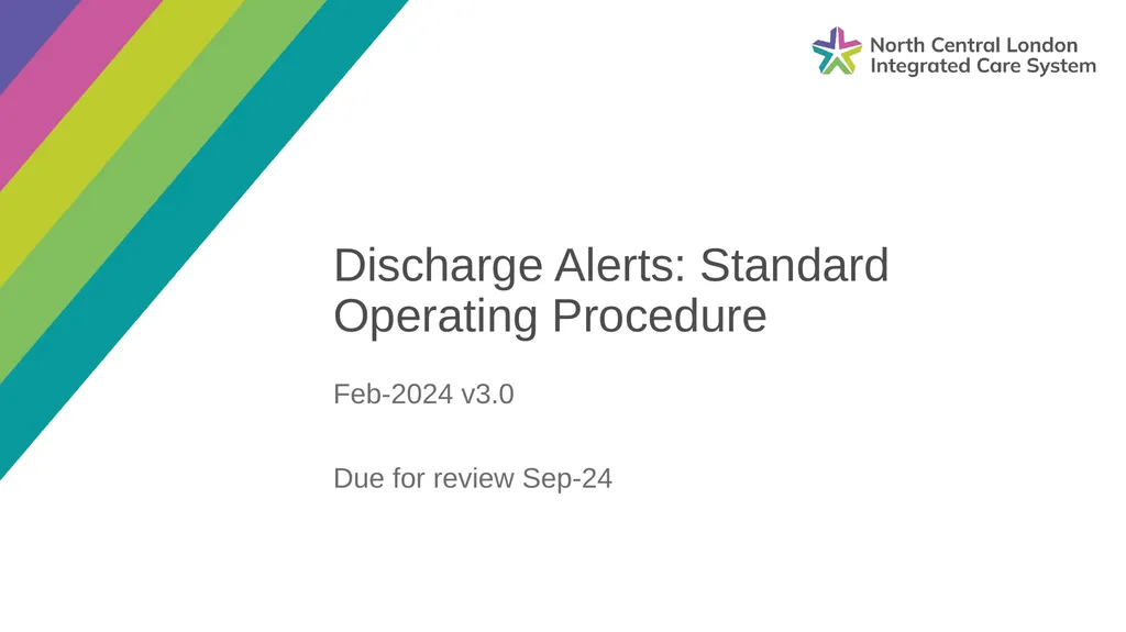 Discharge Alerts: Standard Operating Procedure - slide 1 of 12