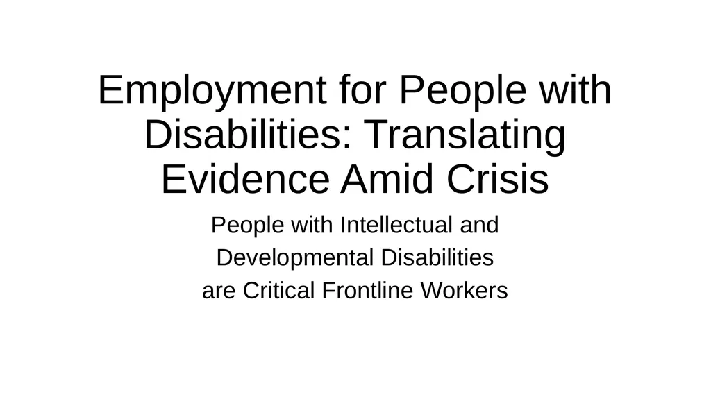 Employment for People with Disabilities: - slide 1 of 11