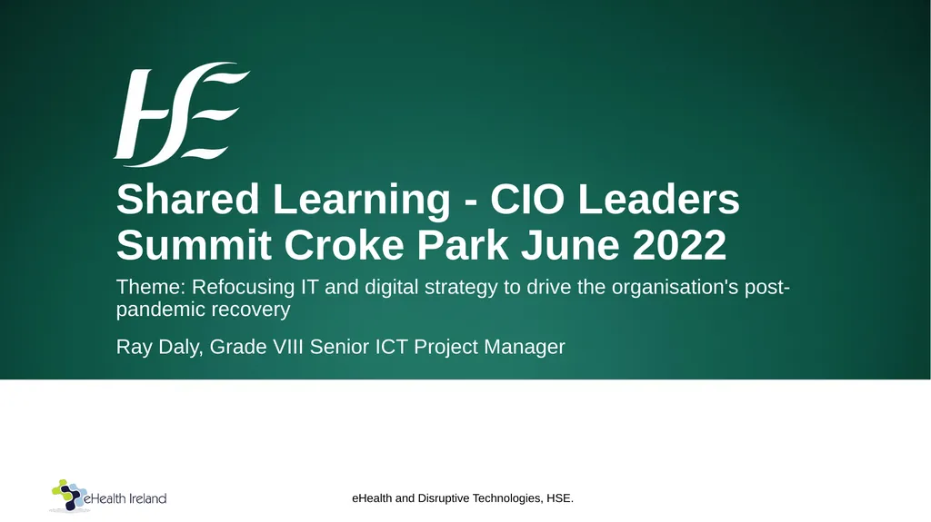 Shared Learning - CIO Leaders Summit Croke Park - slide 1 of 9
