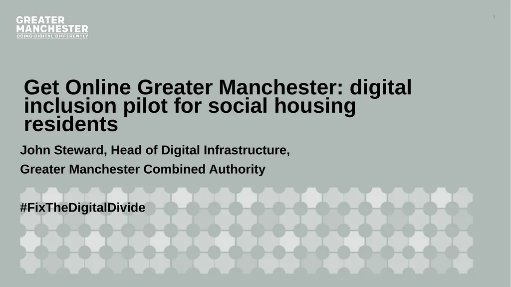 Get Online Greater Manchester: digital inclusion - slide 1 of 15