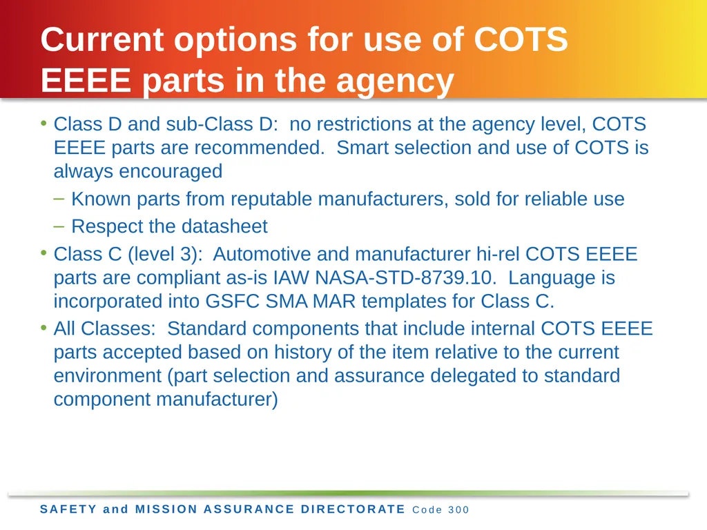 Jesse Leitner, Chief SMA Engineer, NASA GSFC Jesse - slide 22 of 23