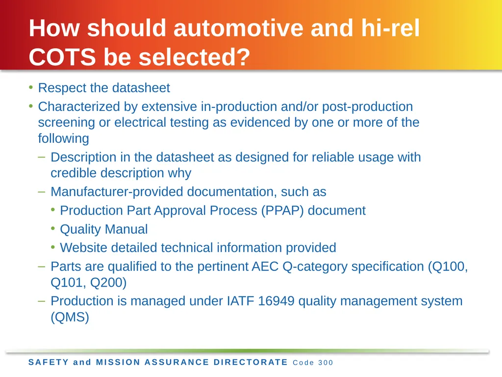 Jesse Leitner, Chief SMA Engineer, NASA GSFC Jesse - slide 10 of 23