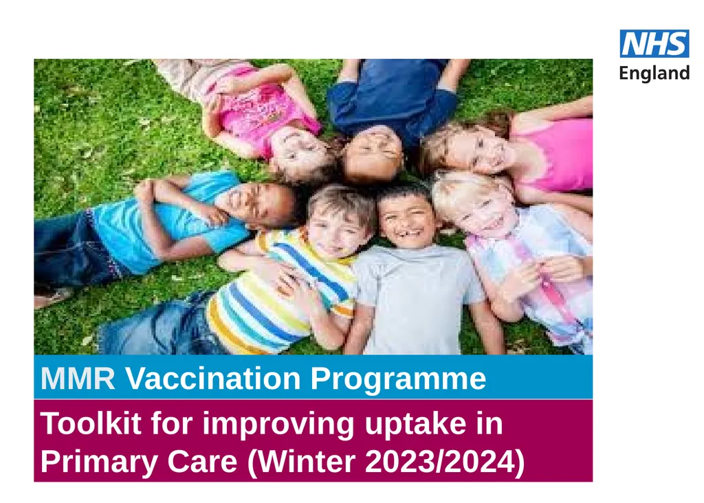 MMR Vaccination Programme Toolkit for improving - slide 1 of 35