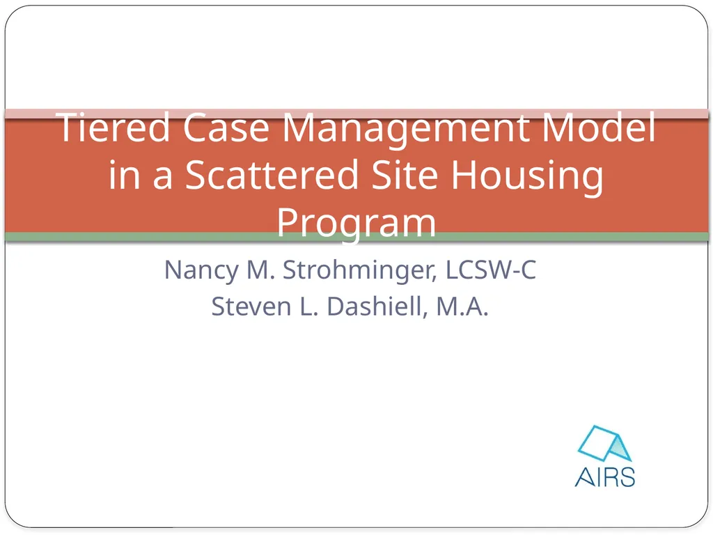 Nancy M. Strohminger, LCSW-C Steven L. Dashiell, - slide 1 of 40